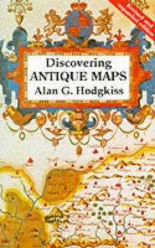 Discovering Antique Maps (Shire Discovering)