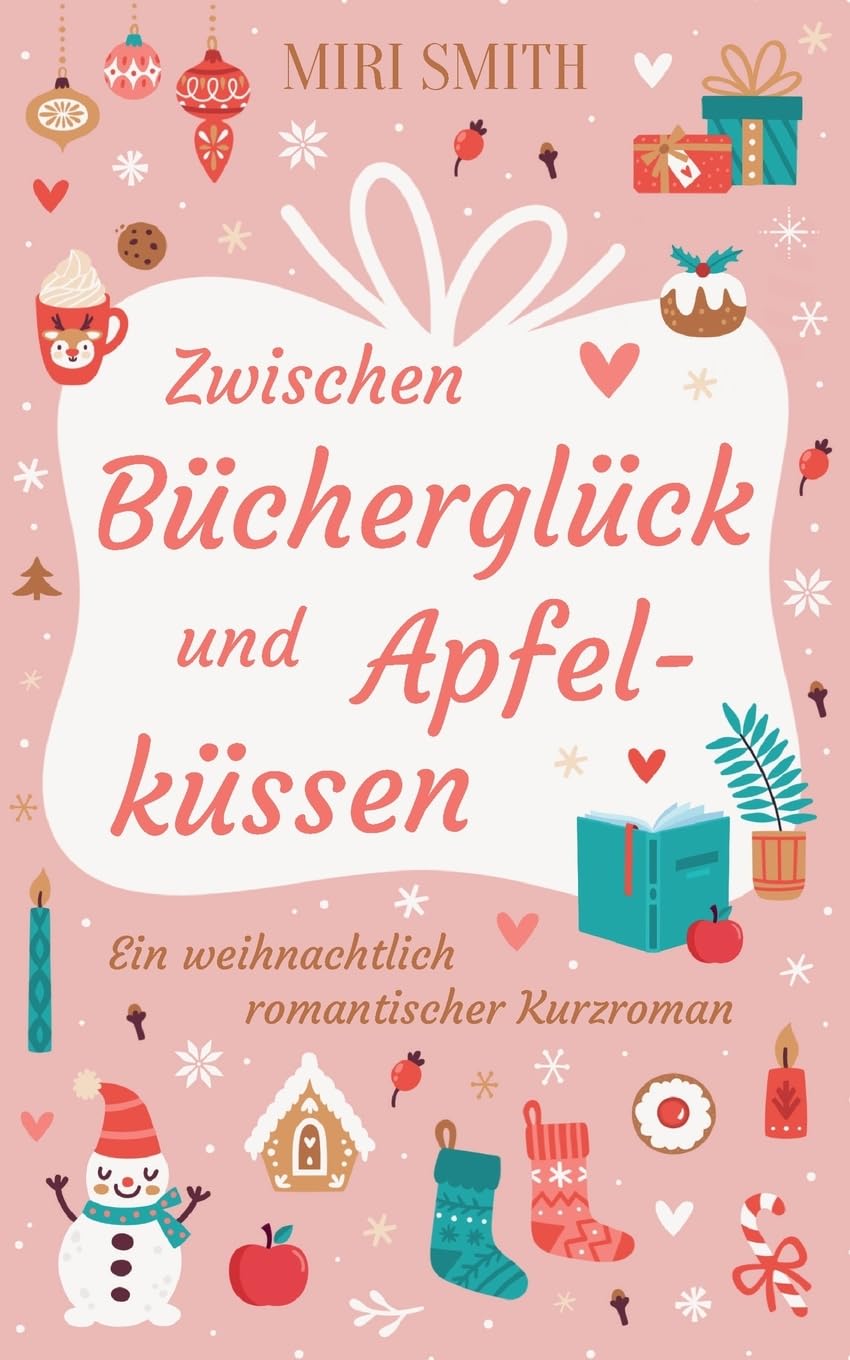 Zwischen Bücherglück und Apfelküssen: Ein weihnachtlich romantischer Kurzroman (Jolly Tree)