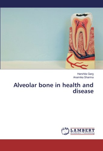 Alveolar bone in health and disease