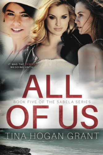 All of Us the Sabela Series Book Five