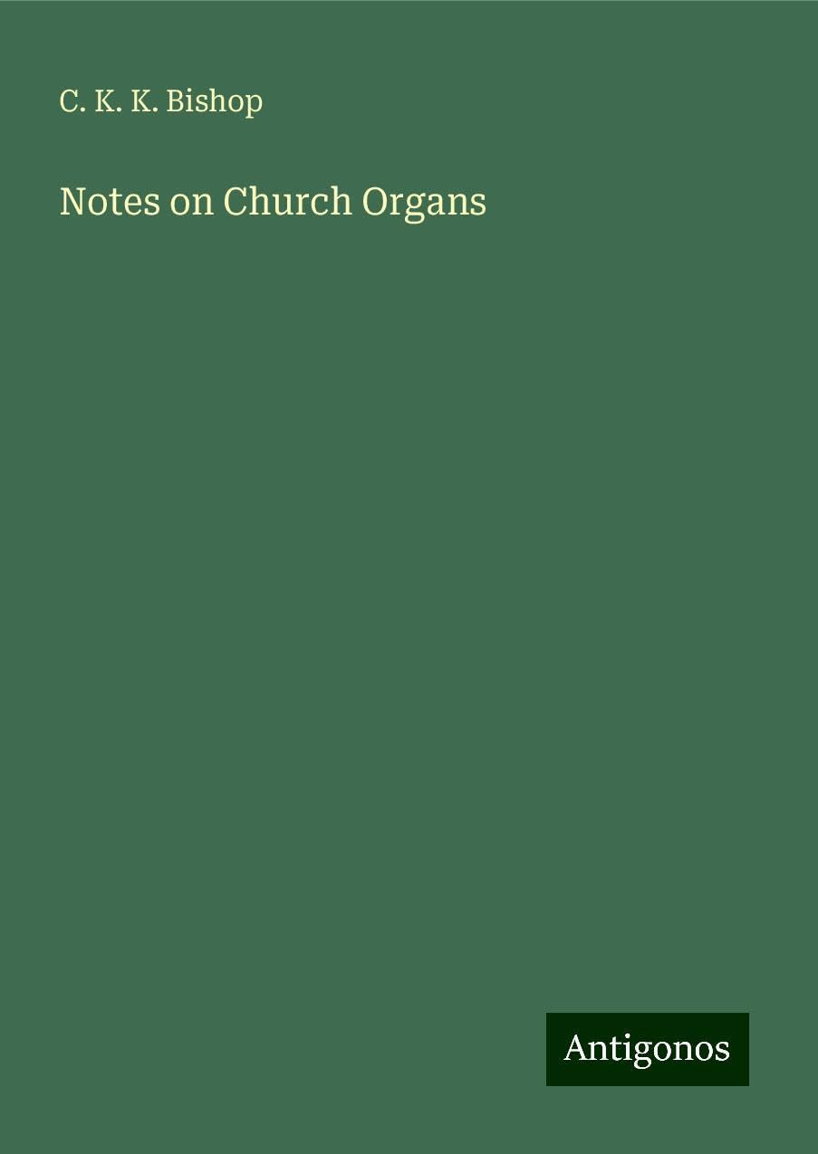 Notes on Church Organs