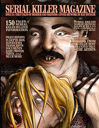 James Gilks Serial Killer Magazine Issue 21