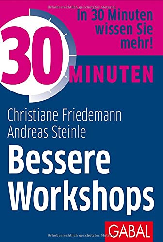 Christiane Friedemann 30 Minuten Bessere Workshops