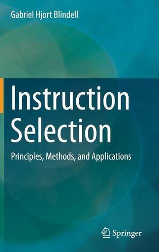 Instruction Selection: Principles, Methods, and Applications