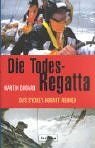 Todesregatta: Das Sidney-Hobart-Rennen