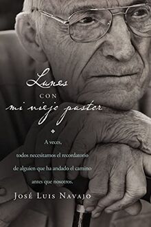 Lunes con mi viejo pastor -