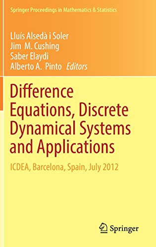Difference Equations, Discrete Dynamical Systems and Applications: ICDEA, Barcelona, Spain, July 2012 (Springer Proceedings in Mathematics & Statistics)
