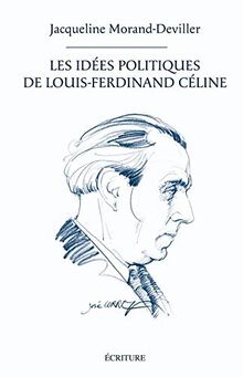 Les idées politiques de Louis-Ferdinand Céline