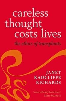 Careless Thought Costs Lives: The Ethics of Transplants