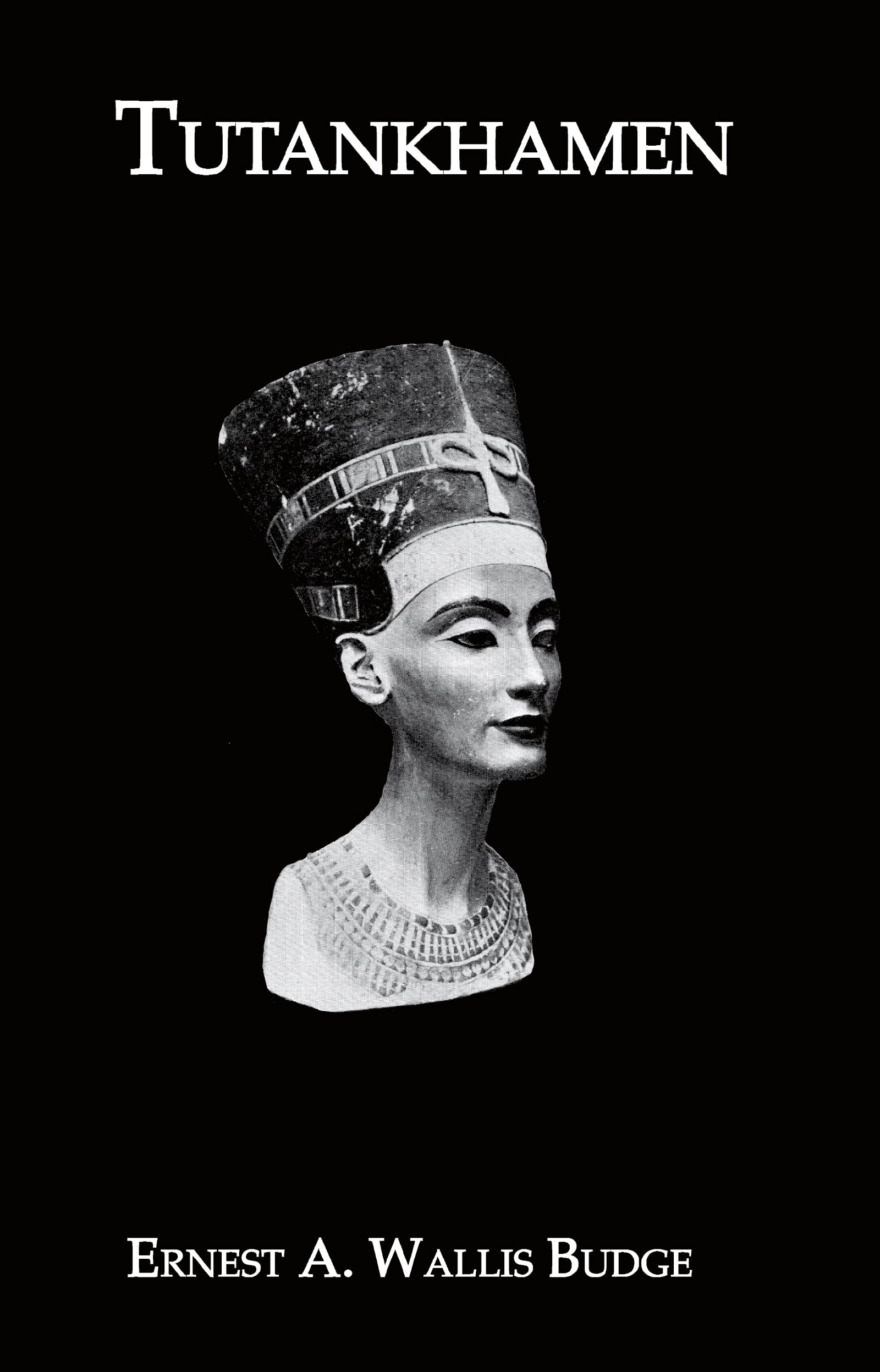 Tutankhamen (Kegan Paul Library of Ancient Egypt)