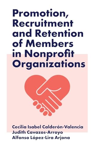 Promotion, Recruitment and Retention of Members in Nonprofit Organizations