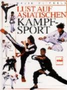 Lust auf asiatischen Kampfsport