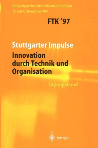 F.T.K. '97: Fertigungstechnisches Kolloquium (German Edition)