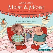 Moppi und Möhre - Abenteuer im Meerschweinchenhotel: 1 CD