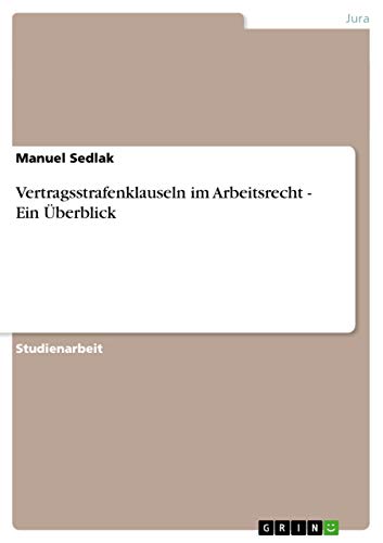 Vertragsstrafenklauseln im Arbeitsrecht