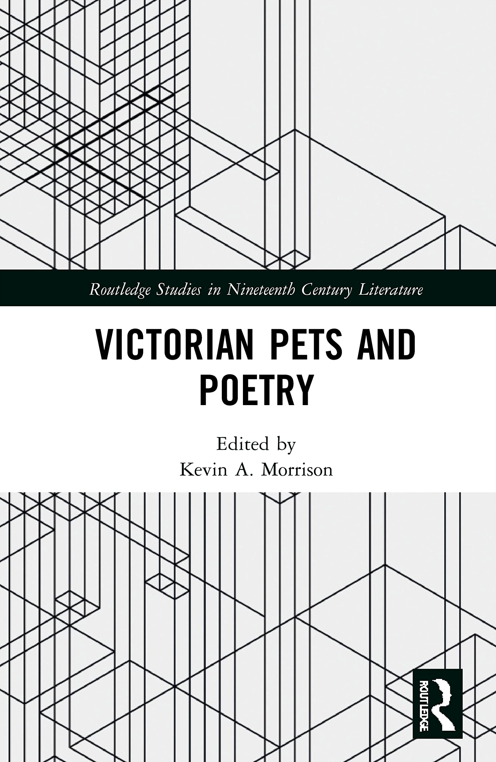 Victorian Pets and Poetry (Routledge Studies in Nineteenth Century Literature)