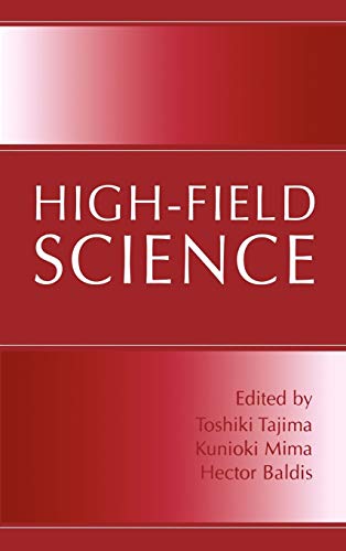 High-Field Science