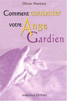 Comment contacter votre ange gardien