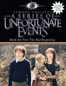 Bad Beginning (A Series of Unfortunate Events)