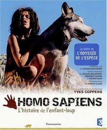 Homo sapiens : l'histoire de l'enfant loup