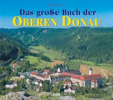 Das große Buch der Oberen Donau