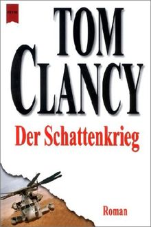 Der Schattenkrieg von Clancy, Tom | Buch | Zustand gut