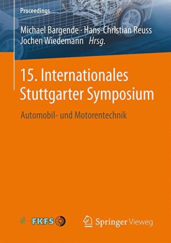 15. Internationales Stuttgarter Symposium: Automobil- und Motorentechnik (Proceedings)