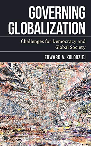 Governing Globalization: Challenges for Democracy and Global Society