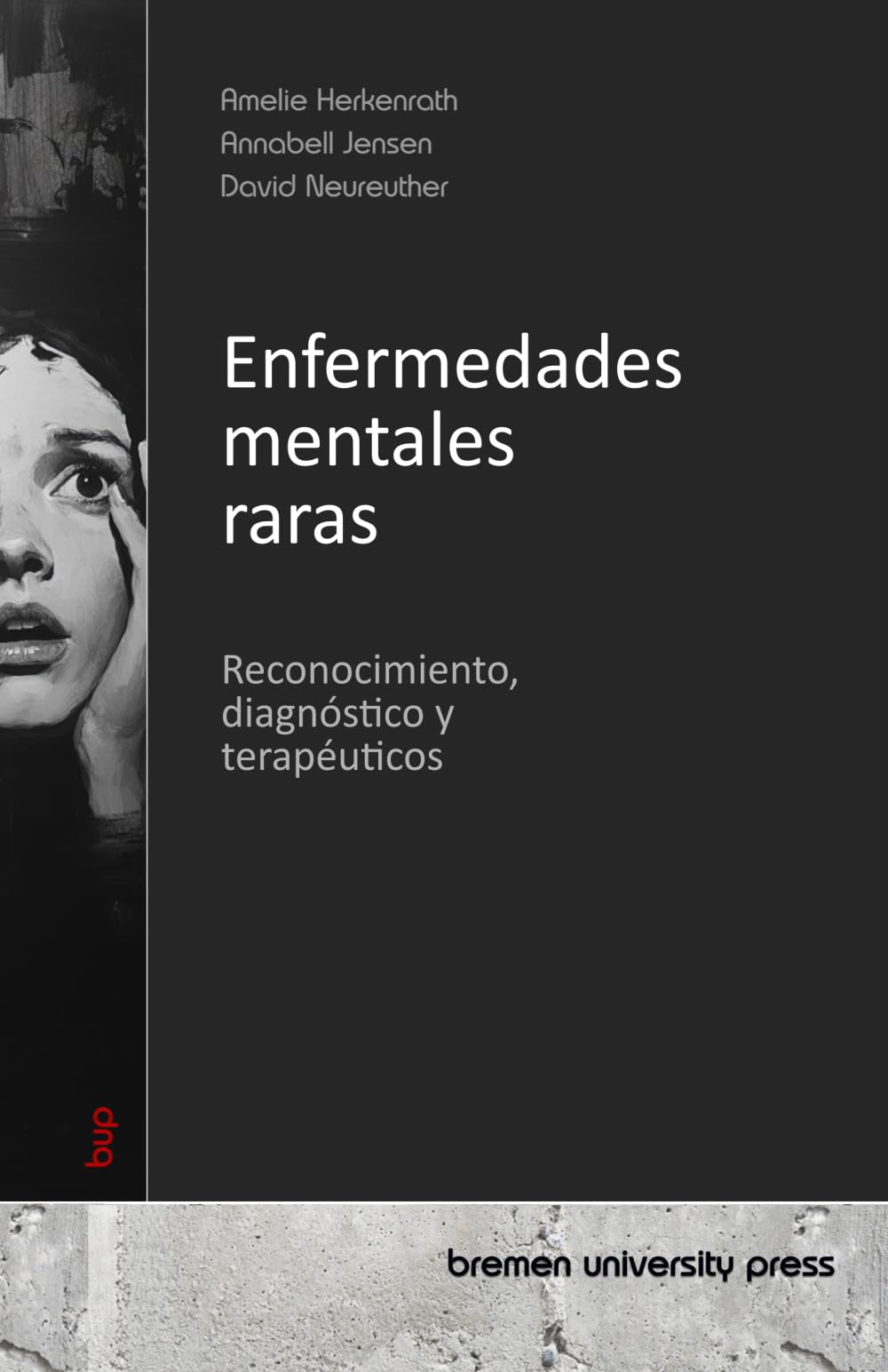 Enfermedades mentales raras: Reconocimiento, diagnóstico y terapéuticos