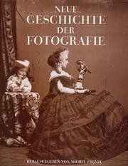 Neue Geschichte der Fotografie.