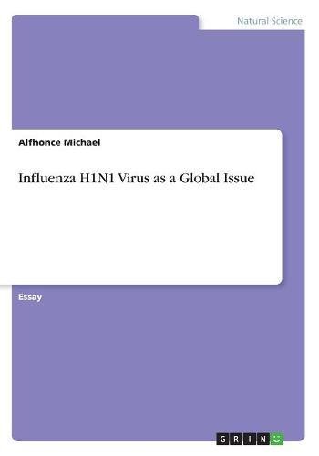Influenza H1N1 Virus as a Global Issue