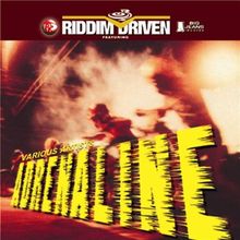 Adrenaline (Riddim Driven)
