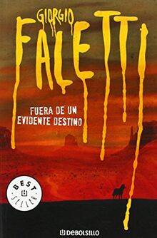 Fuera de un evidente destino (BEST SELLER, Band 26200)