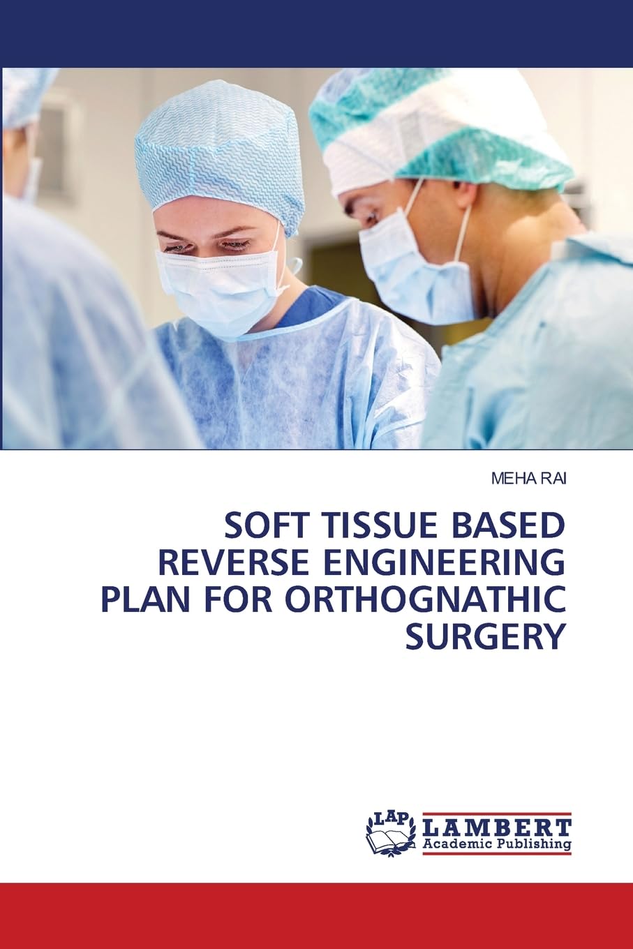 SOFT TISSUE BASED REVERSE ENGINEERING PLAN FOR ORTHOGNATHIC SURGERY: DE