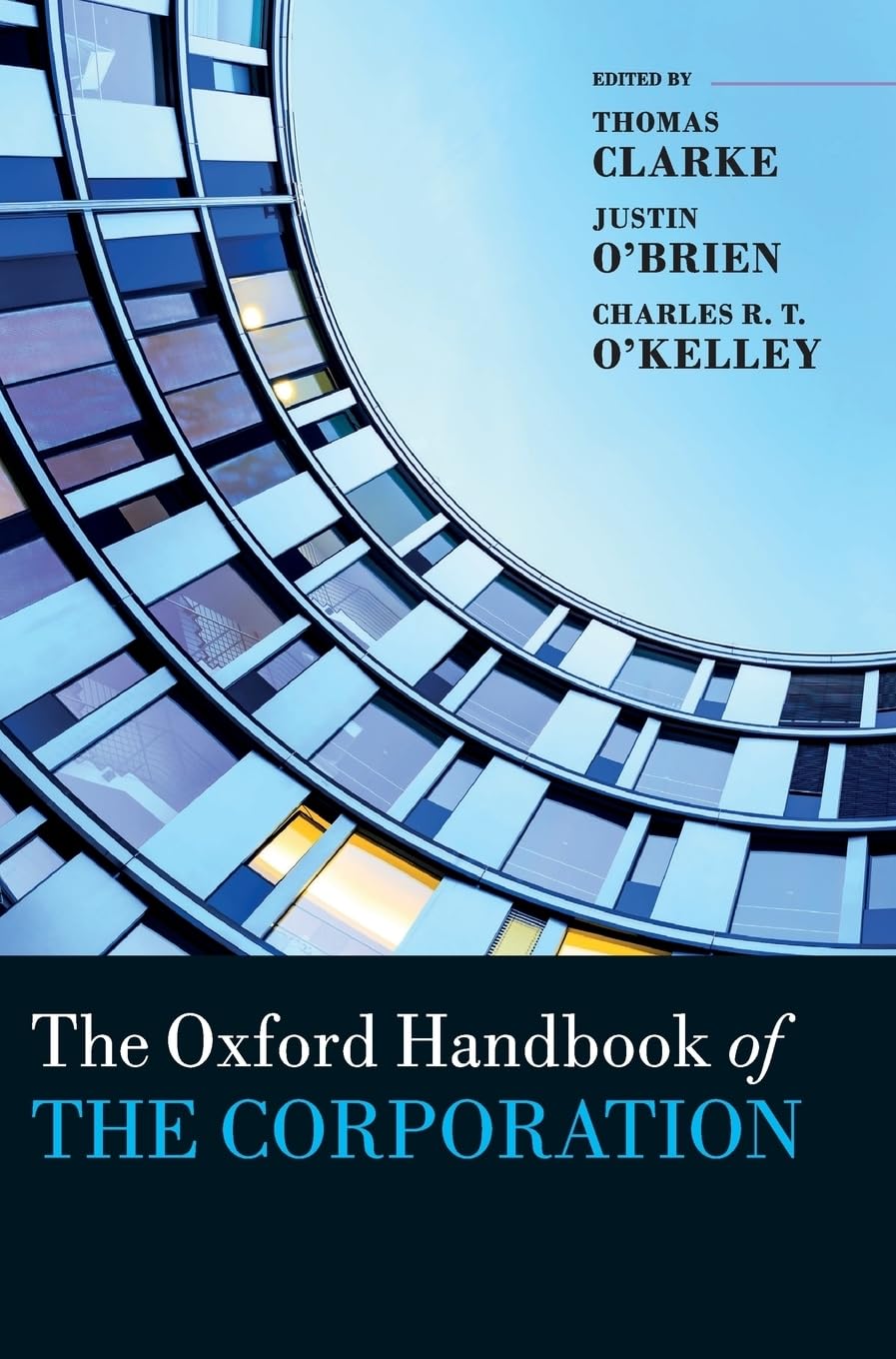 Oxford Handbook of the Corporation (Oxford Handbooks)