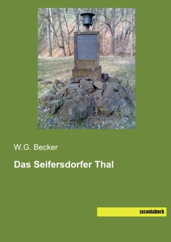 Das Seifersdorfer Thal