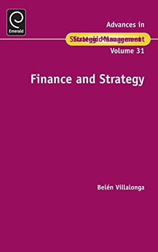 Finance and Strategy (Advances in Strategic Management)