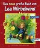 Das neue große Buch von Lea Wirbelwind: 5-Minuten-Geschichten zum Vorlesen