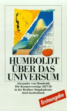 Über das Universum: Die Kosmosvorträge 1827/28 in der Berliner Singakademie. Herausgegeben von Jürgen Hamel und Klaus-Harro Tiemann in Zusammenarbeit mit Martin Pape