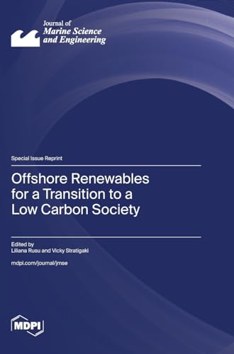 Offshore Renewables for a Transition to a Low Carbon Society