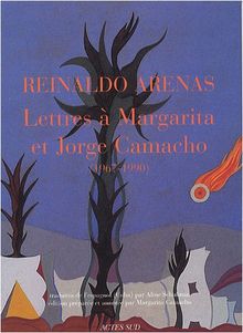 Lettres à Margarita et Jorge Camacho (1967-1990)