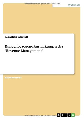 Kundenbezogene Auswirkungen des Revenue Management