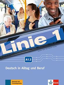 Linie 1 A1.2: Kurs- und Übungsbuch mit DVD-ROM