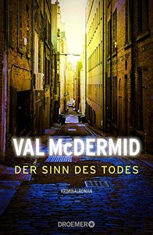 Der Sinn des Todes: Kriminalroman von McDermid, Val | Buch | Zustand gut