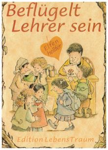 Elfenhellfer. Beflügelt Lehrer sein