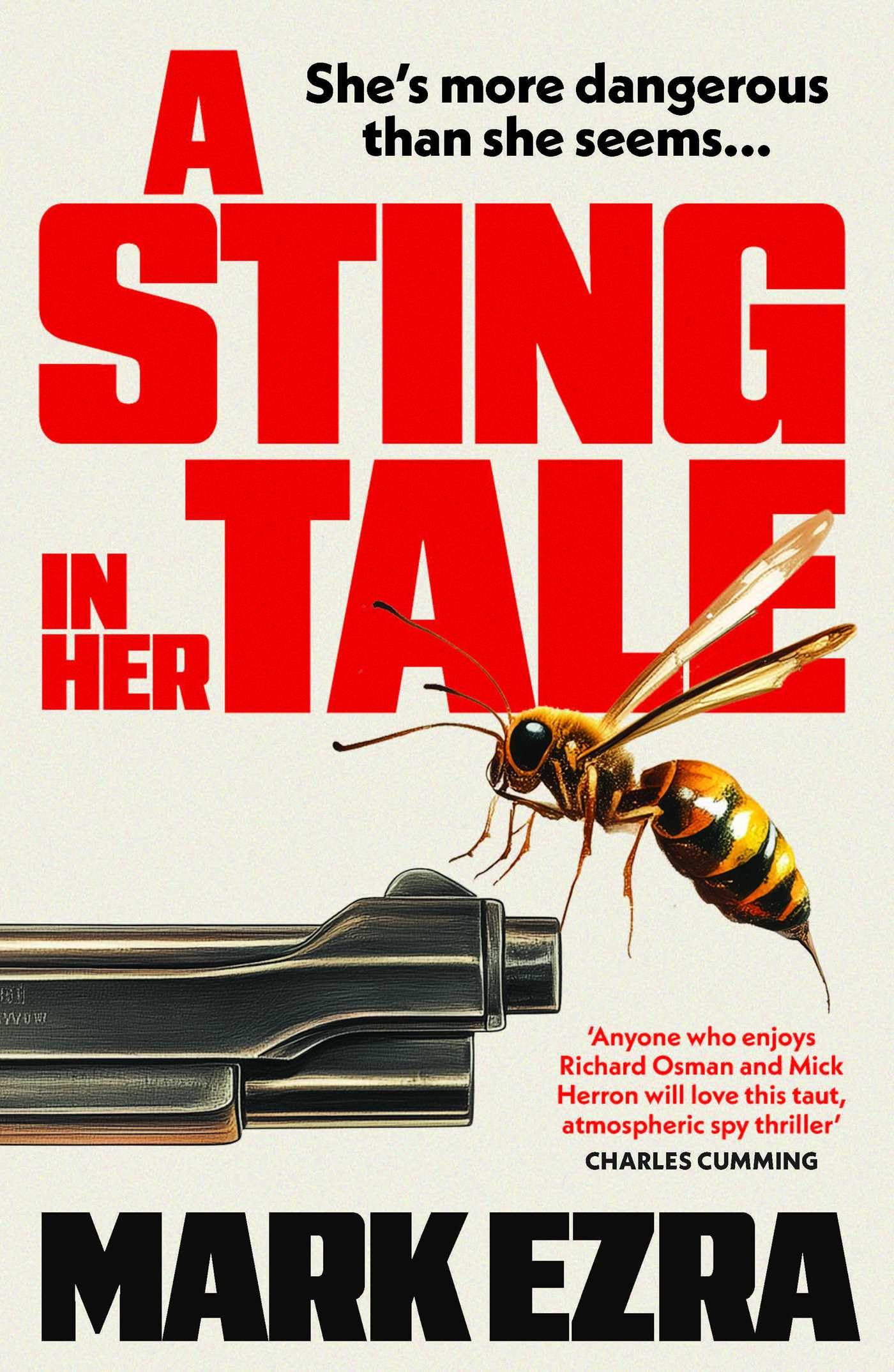 A Sting in Her Tale: A gripping, darkly witty spy thriller with a retired MI6 agent facing secrets from the Cold War