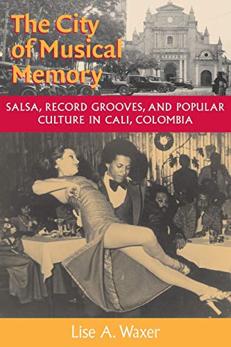 The City of Musical Memory (Music/Culture)
