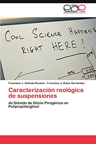 Caracterización reológica de suspensiones: de Dióxido de Silicio Pirogénico en Polipropilenglicol