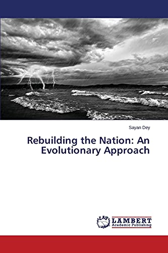 Rebuilding the Nation: An Evolutionary Approach