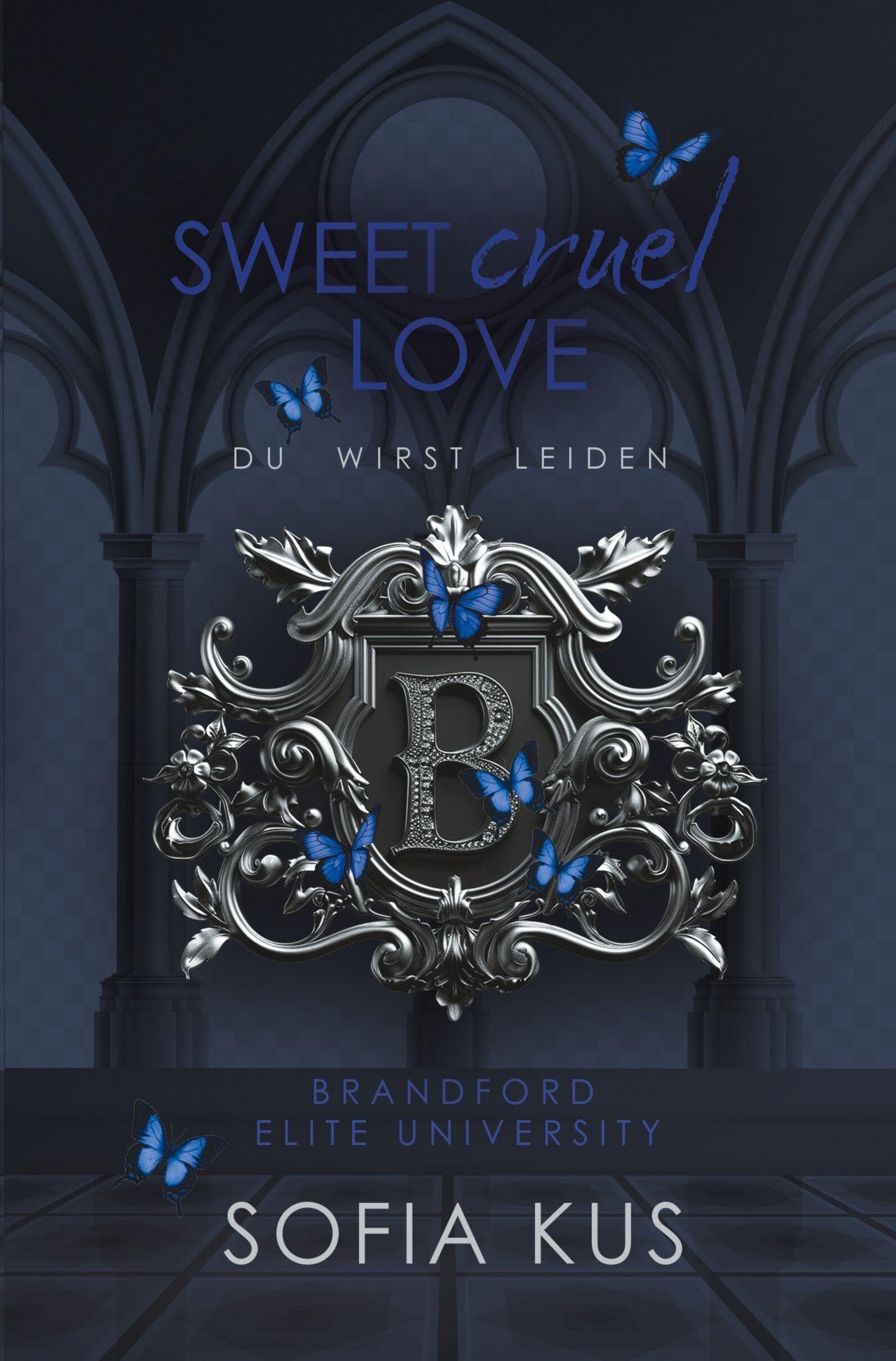 Sweet Cruel Love
